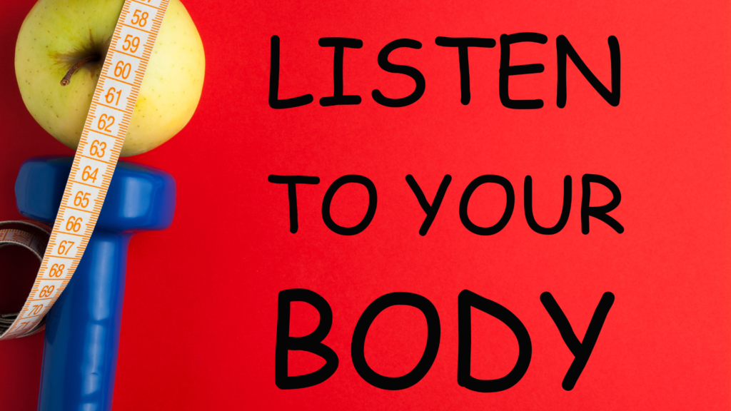 Acknowledge and Listen to Your Body Image