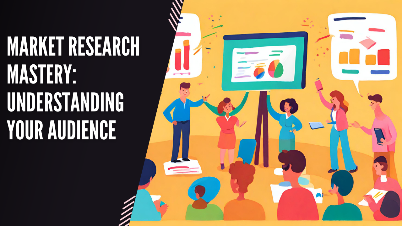 Market Research Mastery Understanding Your Audience Image